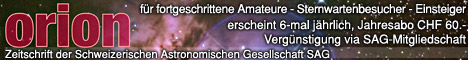Orion - Die Zeitschrift für den engagierten Amateurastronomen, den Sternwartenbesucher und den Einsteiger